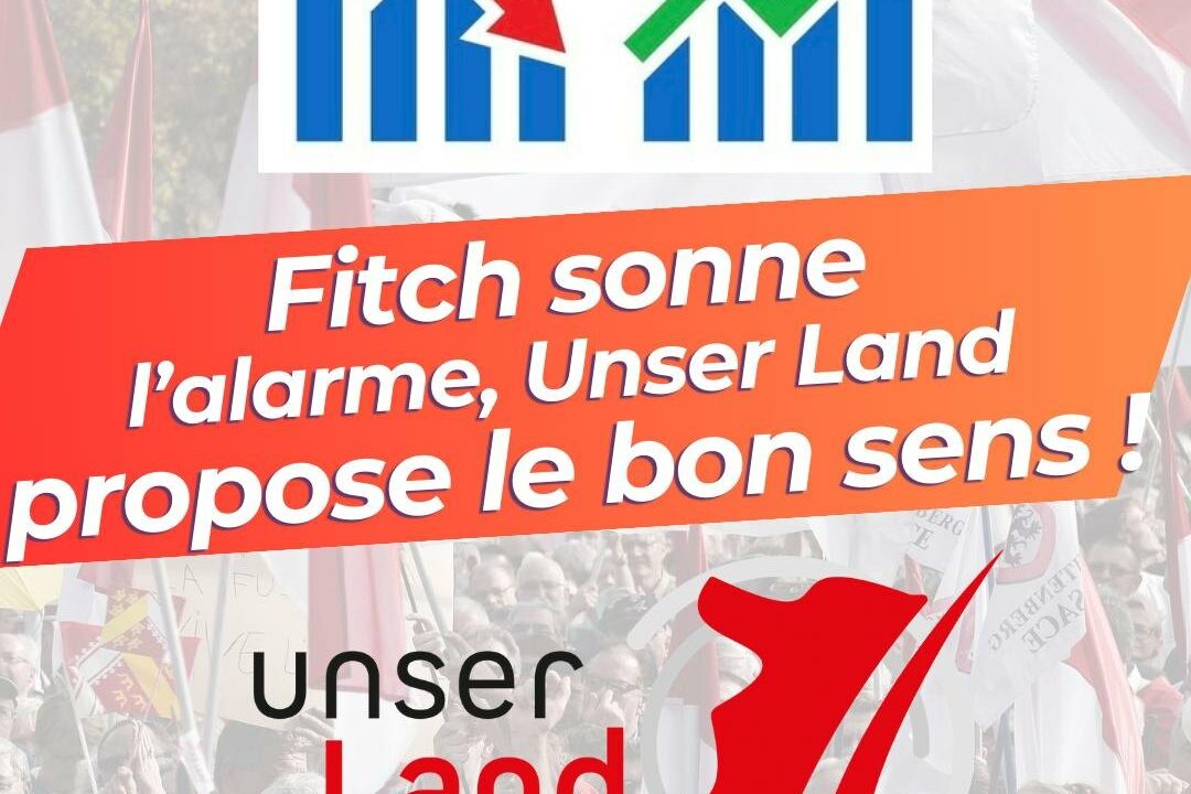 👉Fitch sonne l’alarme, Unser Land propose le bon sens.